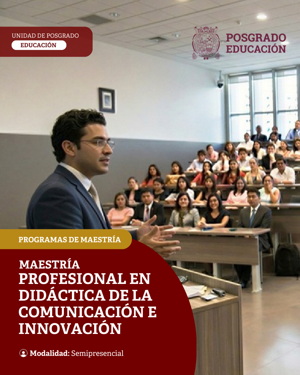 Maestría Profesional en Didáctica de la Comunicación e Innovación